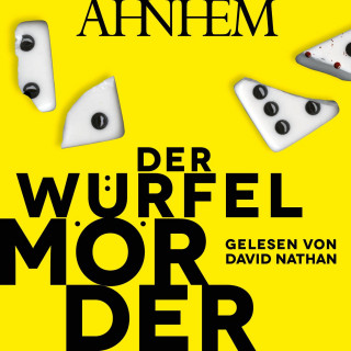 Stefan Ahnhem: Der Würfelmörder (Ein Fabian-Risk-Krimi 4)