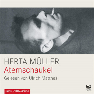 Herta Müller: Atemschaukel