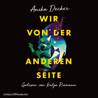 Anika Decker: Wir von der anderen Seite