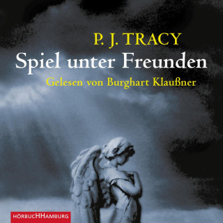 P. J. Tracy: Spiel unter Freunden