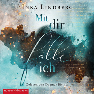 Inka Lindberg: Mit dir falle ich