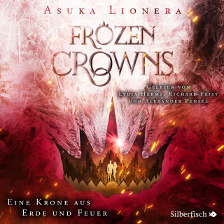 Asuka Lionera: Frozen Crowns 2: Eine Krone aus Erde und Feuer