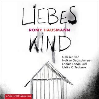 Romy Hausmann: Liebes Kind