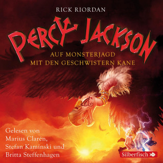Rick Riordan: Percy Jackson - Auf Monsterjagd mit den Geschwistern Kane