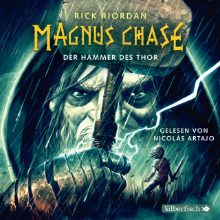 Rick Riordan: Magnus Chase 2: Der Hammer des Thor