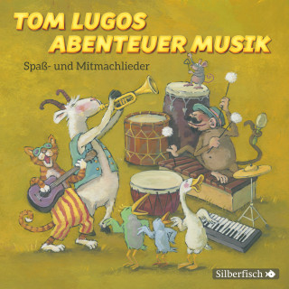 Tom Lugo: Tom Lugos Abenteuer Musik
