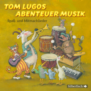 Tom Lugo: Tom Lugos Abenteuer Musik