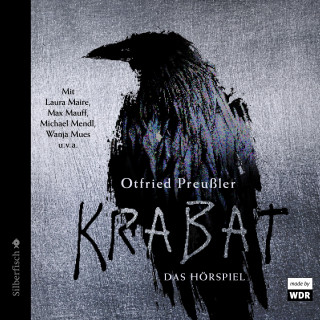 Otfried Preußler: Krabat - Das Hörspiel