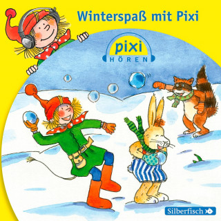 Simone Nettingsmeier: Pixi Hören: Pixi Hören. Winterspaß mit Pixi