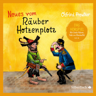 Otfried Preußler: Der Räuber Hotzenplotz - Hörspiele 2: Neues vom Räuber Hotzenplotz - Das Hörspiel