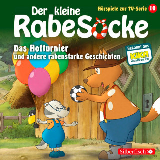 Katja Grübel, Jan Strathmann: Das Hofturnier, Die Waldprüfung, Bruder-Alarm! (Der kleine Rabe Socke - Hörspiele zur TV Serie 10)