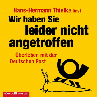 Hans-Hermann Thielke: Wir haben Sie leider nicht angetroffen