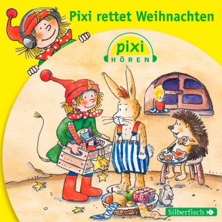 Simone Nettingsmeier: Pixi Hören: Pixi Hören. Pixi rettet Weihnachten