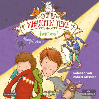 Margit Auer: Die Schule der magischen Tiere 3: Licht aus!