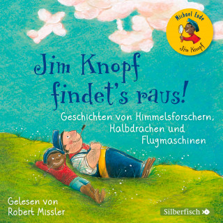 Michael Ende, Charlotte Lyne: Jim Knopf findet's raus