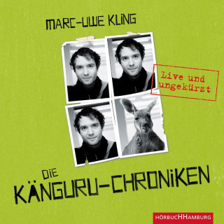 Marc-Uwe Kling: Die Känguru-Chroniken (Känguru 1)