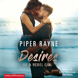 Piper Rayne: Desires of a Rebel Girl (Baileys-Serie 6)