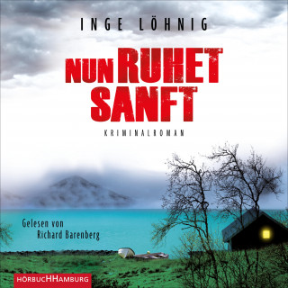 Inge Löhnig: Nun ruhet sanft (Ein Kommissar-Dühnfort-Krimi 7)