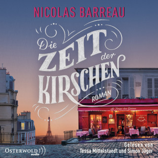 Nicolas Barreau: Die Zeit der Kirschen