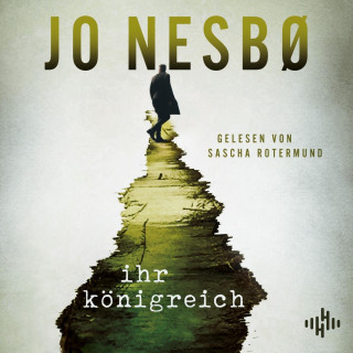 Jo Nesbø: Ihr Königreich