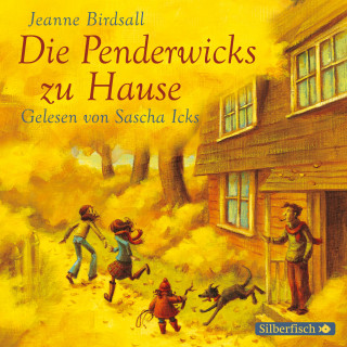 Jeanne Birdsall: Die Penderwicks 2: Die Penderwicks zu Hause