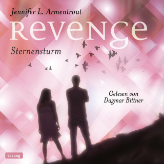 Jennifer L. Armentrout: Revenge. Sternensturm (Revenge 1)