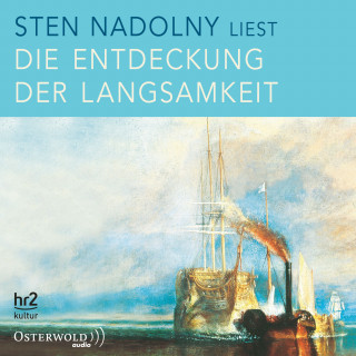 Sten Nadolny: Die Entdeckung der Langsamkeit