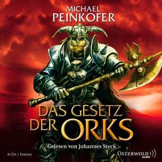 Michael Peinkofer: Die Orks 3: Das Gesetz der Orks