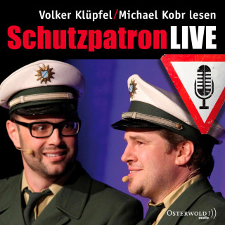 Volker Klüpfel, Michael Kobr: Schutzpatron LIVE