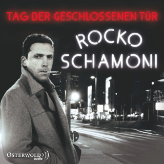Rocko Schamoni: Tag der geschlossenen Tür