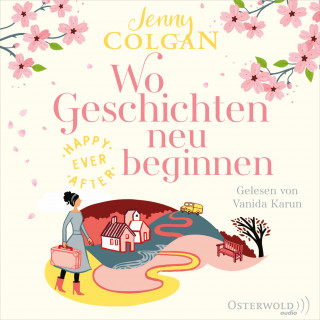 Jenny Colgan: Happy Ever After – Wo Geschichten neu beginnen (Happy-Ever-After-Reihe 3)