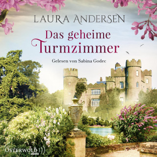 Laura Andersen: Das geheime Turmzimmer