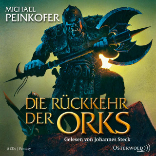 Michael Peinkofer: Die Orks 1: Die Rückkehr der Orks