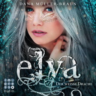 Dana Müller-Braun: Elya 1: Der weiße Drache