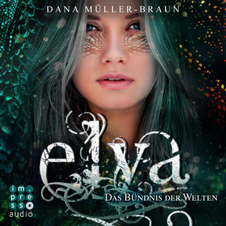 Dana Müller-Braun: Elya 2: Das Bündnis der Welten