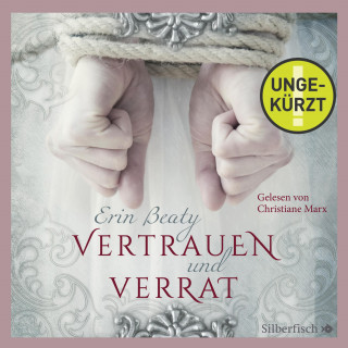 Erin Beaty: Kampf um Demora 1: Vertrauen und Verrat