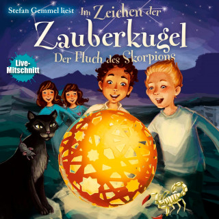 Stefan Gemmel: Im Zeichen der Zauberkugel 2: Der Fluch des Skorpions