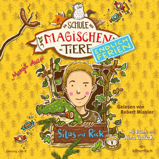 Margit Auer: Die Schule der magischen Tiere - Endlich Ferien 2: Silas und Rick