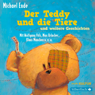 Michael Ende: Der Teddy und die Tiere und weitere Geschichten