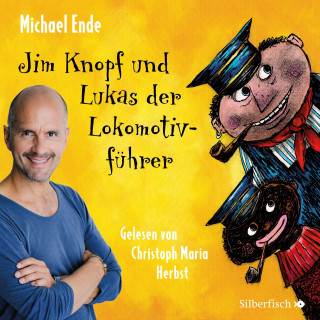 Michael Ende: Jim Knopf und Lukas der Lokomotivführer - Die ungekürzte Lesung (AT)