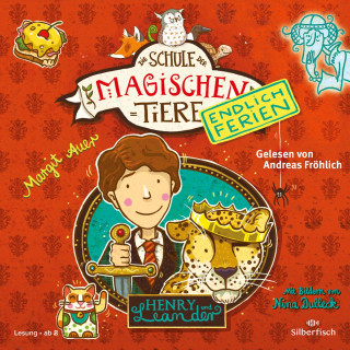 Margit Auer: Die Schule der magischen Tiere - Endlich Ferien 3: Henry und Leander