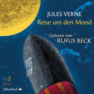 Jules Verne: Reise um den Mond