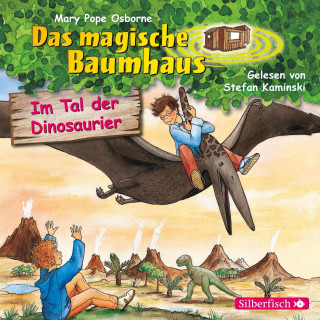 Mary Pope Osborne: Im Tal der Dinosaurier (Das magische Baumhaus 1)