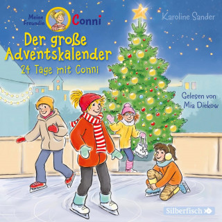 Karoline Sander: Der große Adventskalender (Meine Freundin Conni - ab 6)