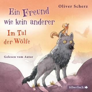 Oliver Scherz: Ein Freund wie kein anderer