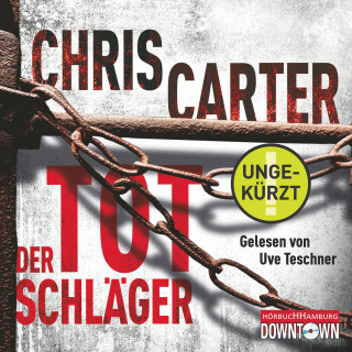 Chris Carter: Der Totschläger (Ein Hunter-und-Garcia-Thriller 5)