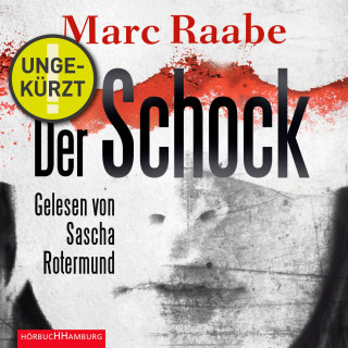 Marc Raabe: Der Schock