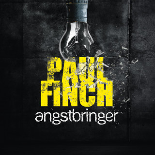 Paul Finch: Angstbringer (Mark-Heckenburg-Reihe 7)