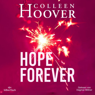 Colleen Hoover: Sky & Dean-Reihe 1: Hope Forever