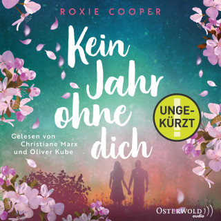 Roxie Cooper: Kein Jahr ohne dich